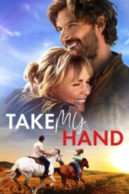 Take My Hand (Una nueva oportunidad)